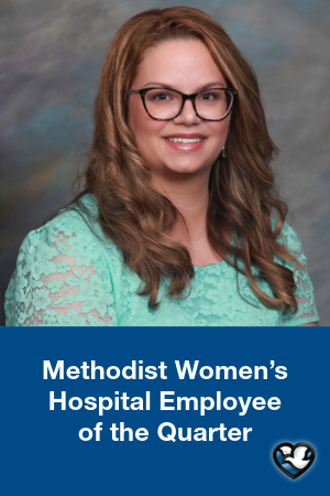 Heather Hansen Methodist Women's Hospital Employee of the Quarter