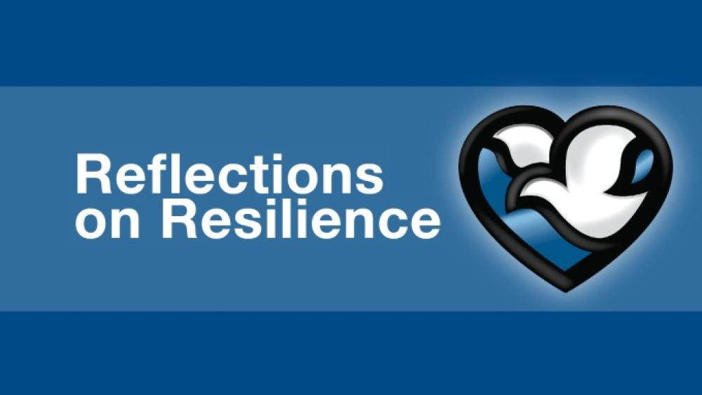 Reflections on Resilience